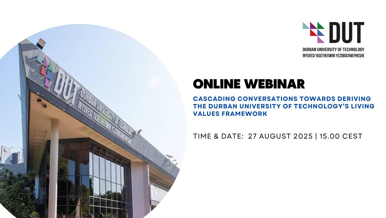 Hosted in collaboration with the Durban University of Technology (DUT), this session will explore how DUT is engaging its academic and administrative community in structured dialogue to co-develop its Living Values Framework—a model of institutional transformation grounded in inclusivity and shared purpose.