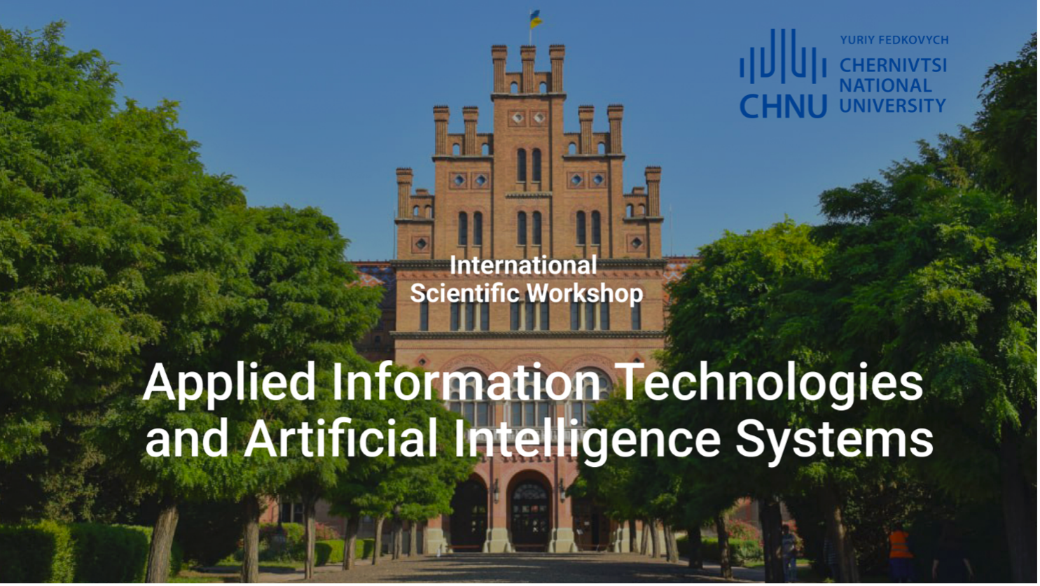 У ЧНУ відбувся Міжнародний науковий воркшоп з прикладних інформаційних технологій та штучного інтелекту